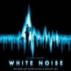 White Noise (Huurversie)