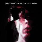 James Blake, Limit To Your Love: eerste postdubstep hit