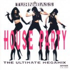 Turn up The Bass House Party 1 (1991): weetjes en tracklist