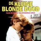 Filmverslag "De kleine blonde dood"
