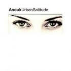 Anouk - Urban Solitude (recensie cd met o.a. Michel)